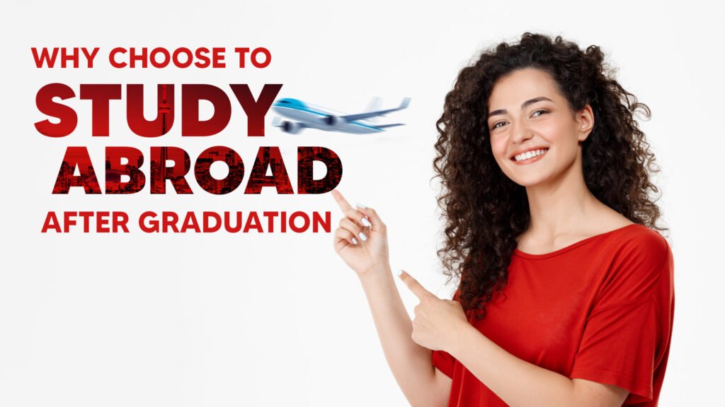 How To Go Abroad After Graduation